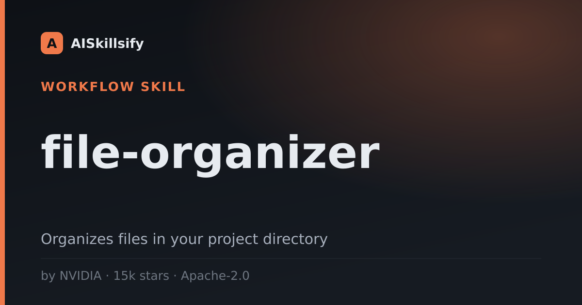 file-organizer skill by NVIDIA