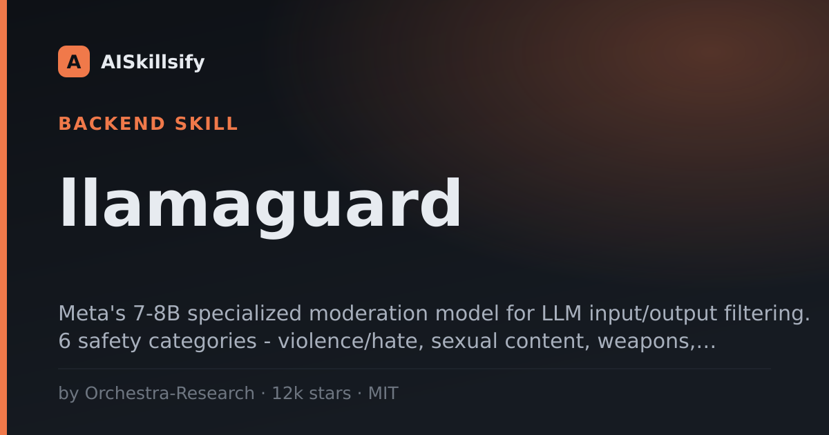 llamaguard skill by Orchestra-Research