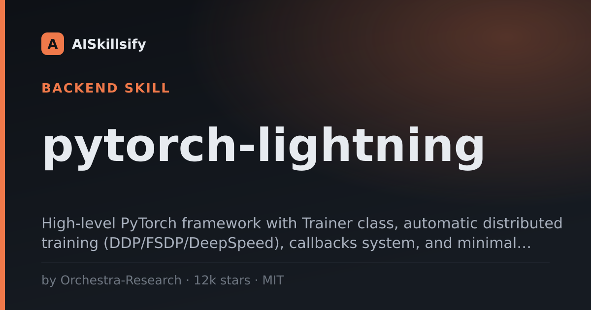 pytorch-lightning skill by Orchestra-Research