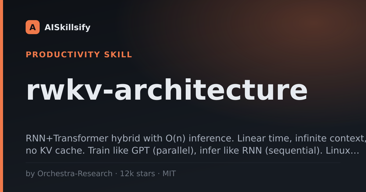 rwkv-architecture skill by Orchestra-Research