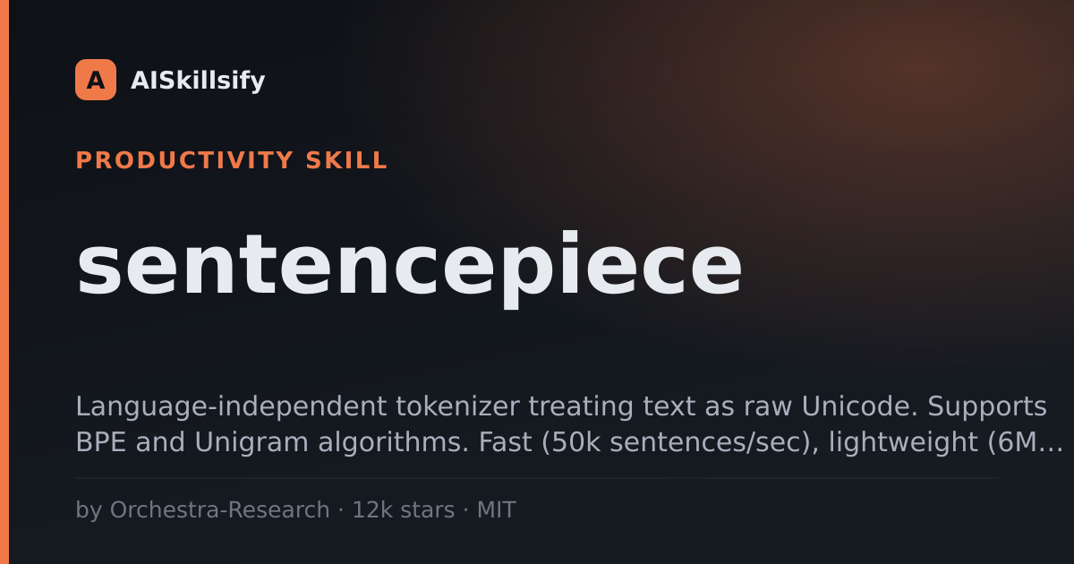 sentencepiece skill by Orchestra-Research