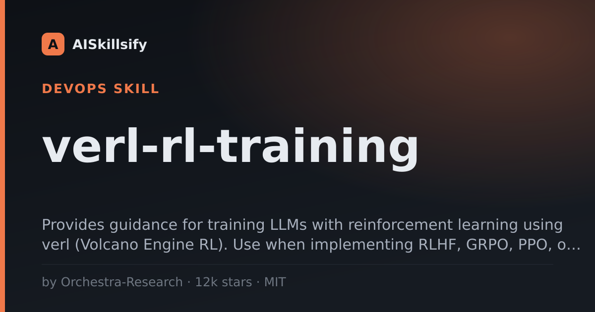 verl-rl-training skill by Orchestra-Research