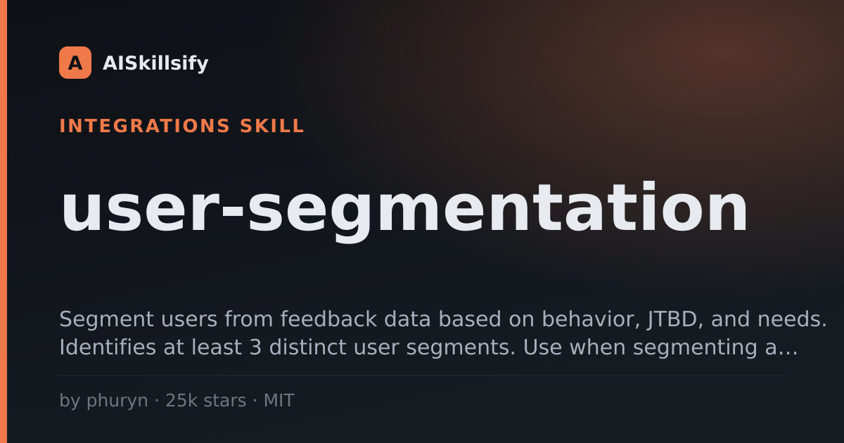 user-segmentation skill by phuryn
