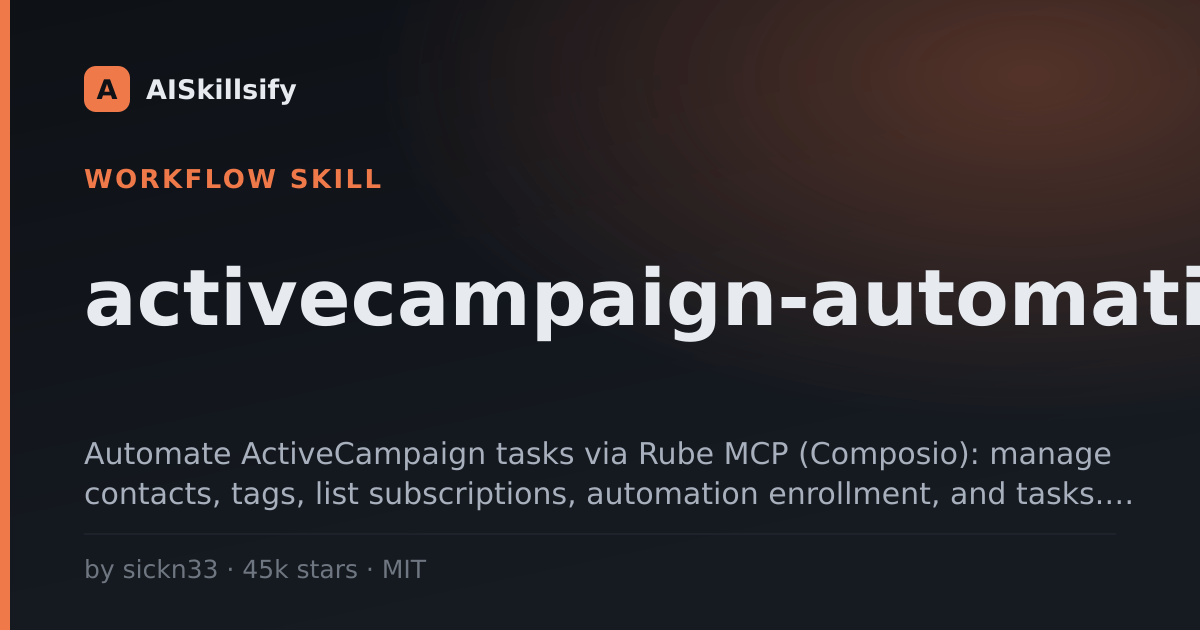 activecampaign-automation skill by sickn33