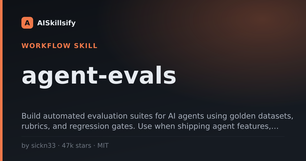 agent-evals skill by sickn33