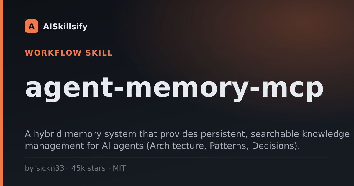 agent-memory-mcp skill by sickn33