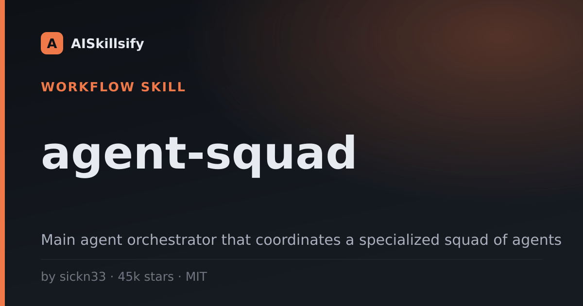 agent-squad skill by sickn33