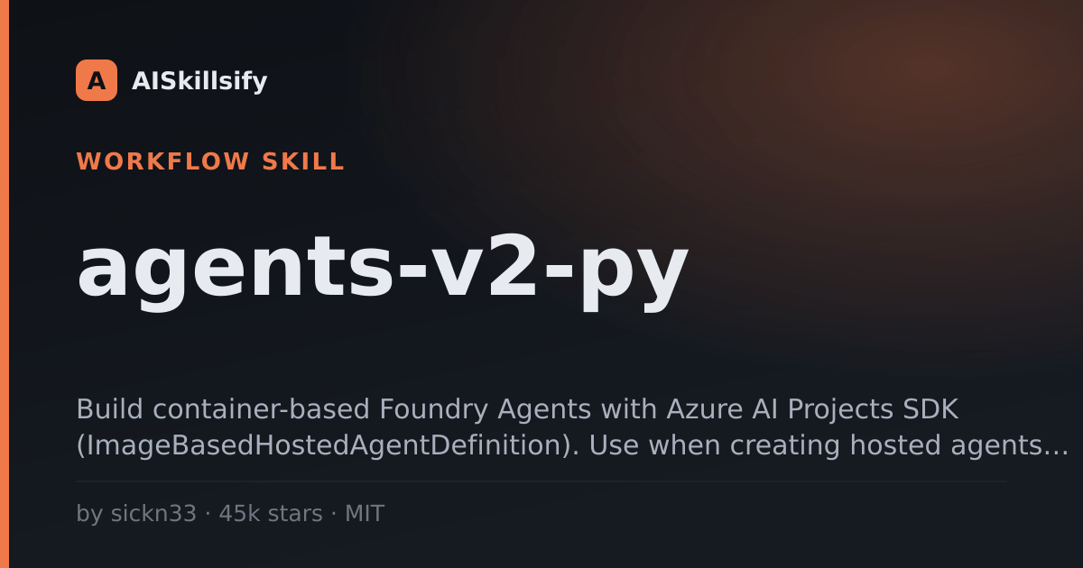 agents-v2-py skill by sickn33