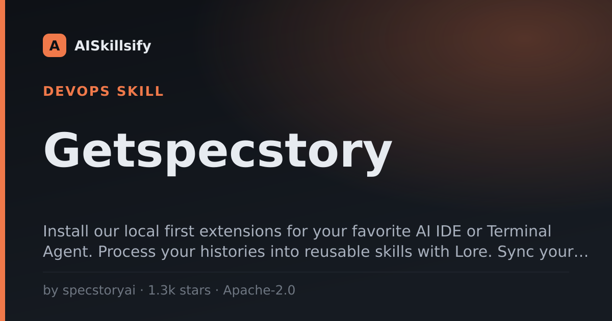 Getspecstory skill by specstoryai