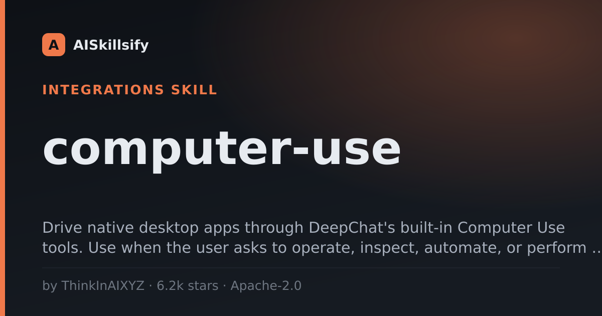 computer-use skill by ThinkInAIXYZ