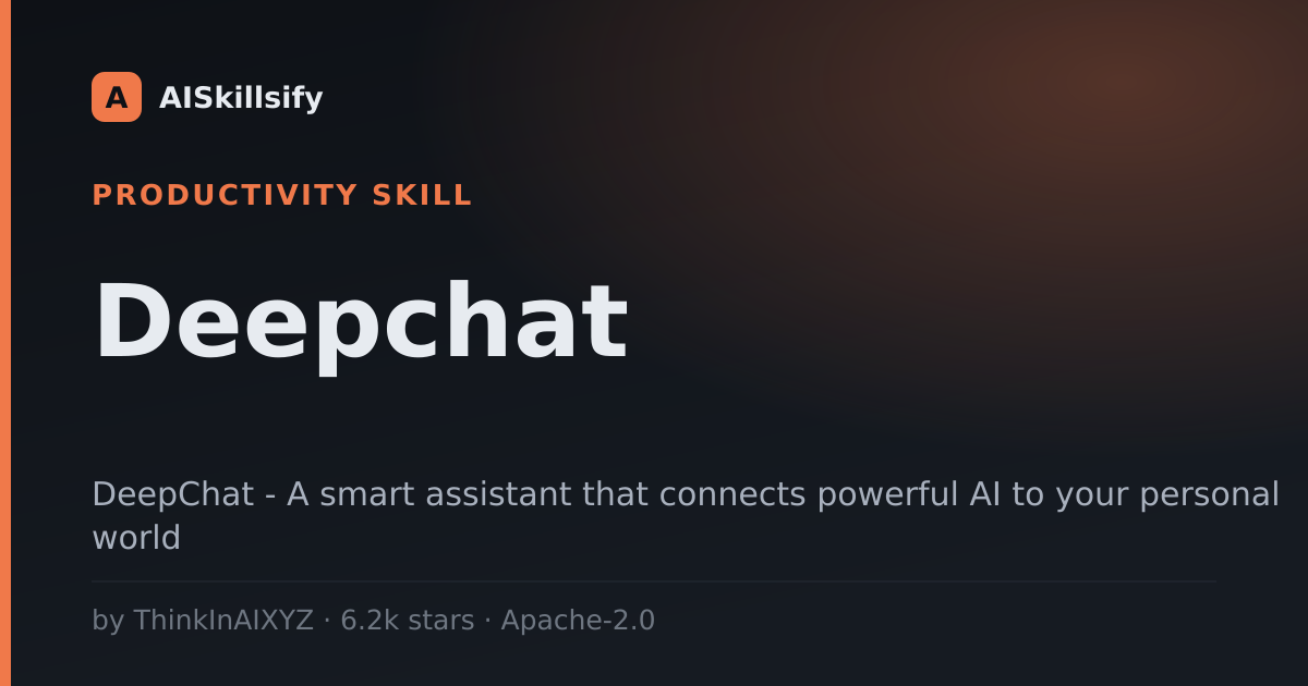 Deepchat skill by ThinkInAIXYZ
