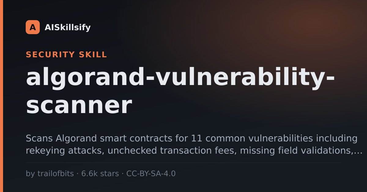 algorand-vulnerability-scanner skill by trailofbits