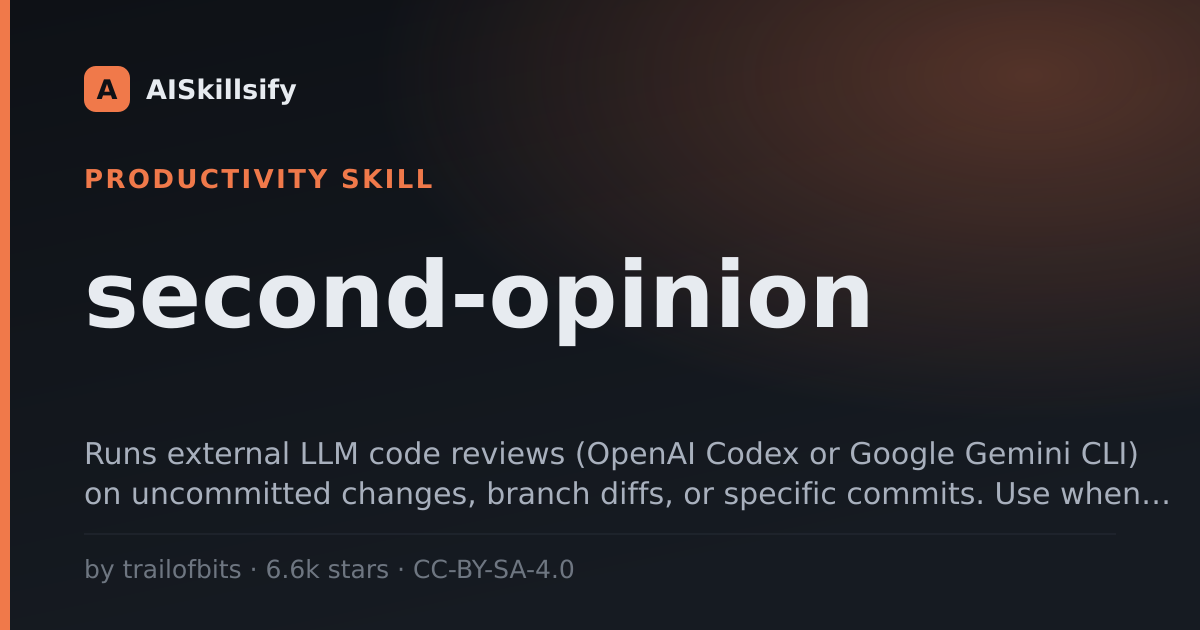 second-opinion skill by trailofbits