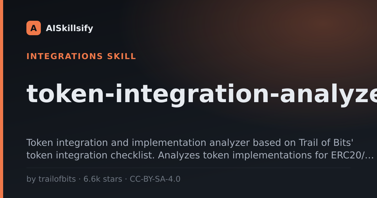 token-integration-analyzer skill by trailofbits