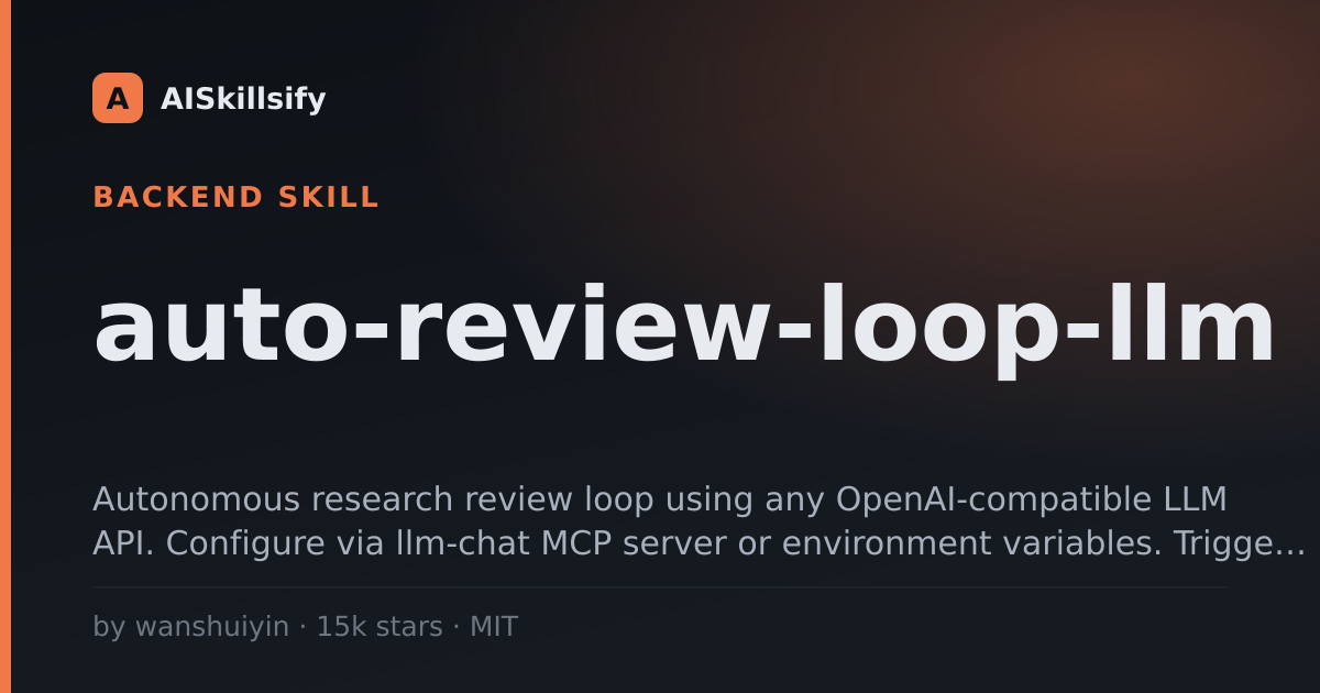 auto-review-loop-llm skill by wanshuiyin