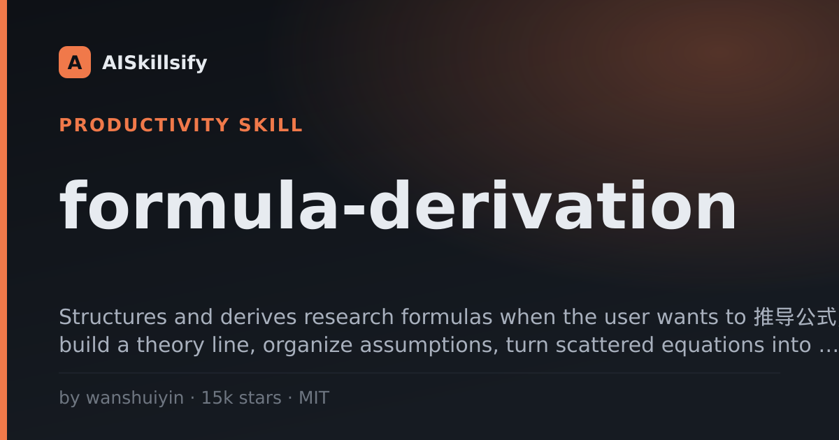 formula-derivation skill by wanshuiyin