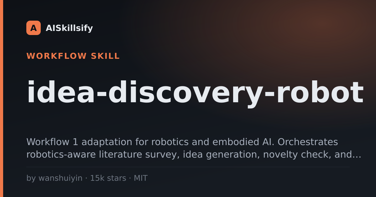idea-discovery-robot skill by wanshuiyin