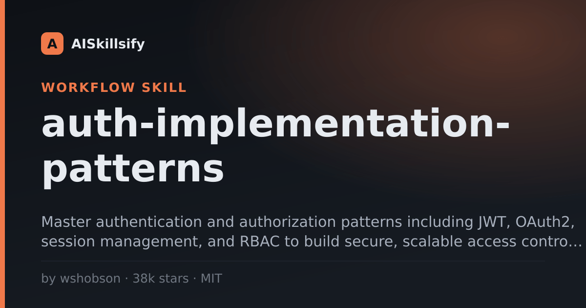 auth-implementation-patterns skill by wshobson