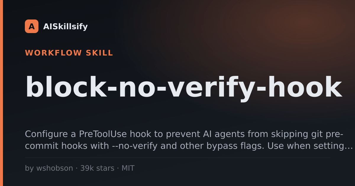 block-no-verify-hook skill by wshobson