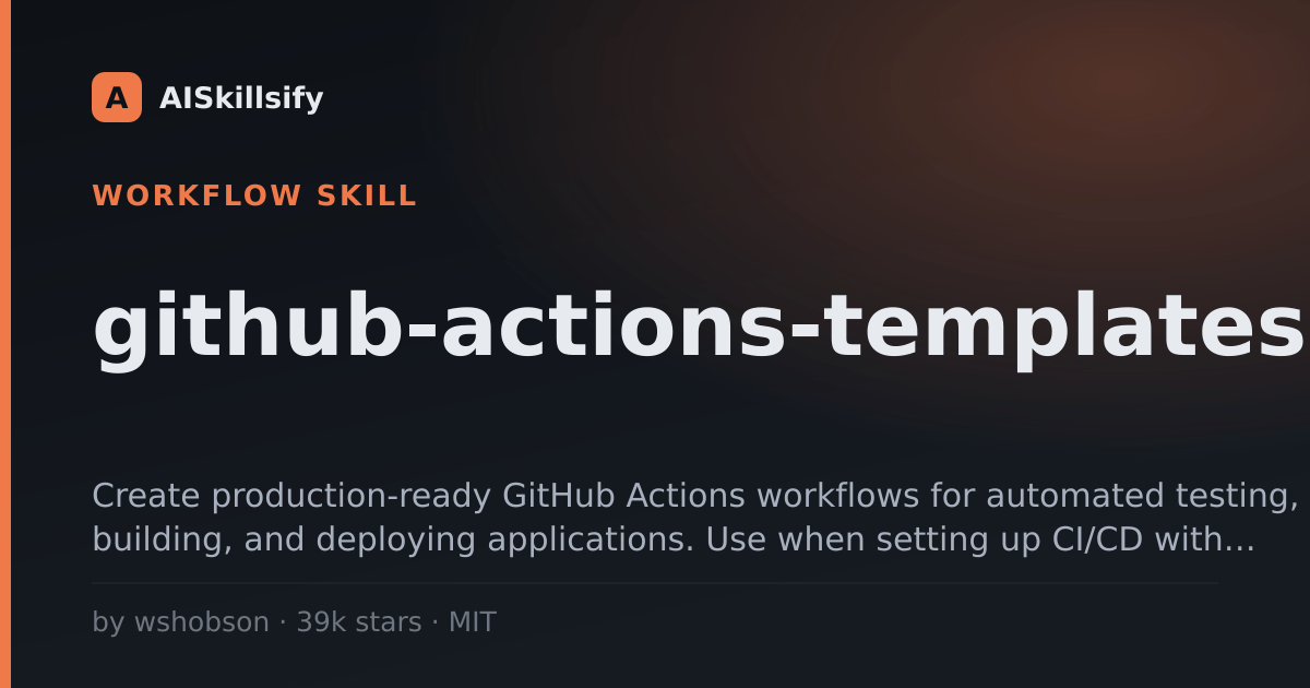 github-actions-templates skill by wshobson