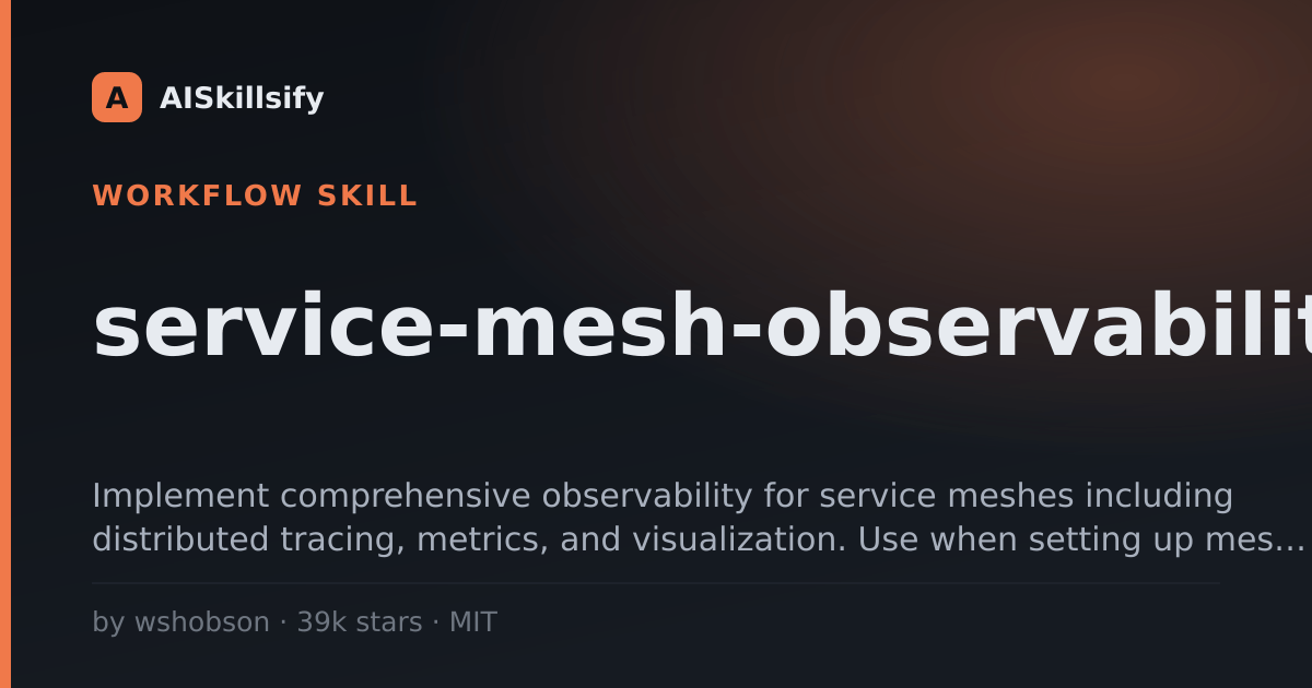 service-mesh-observability skill by wshobson