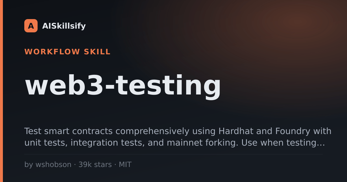 web3-testing skill by wshobson