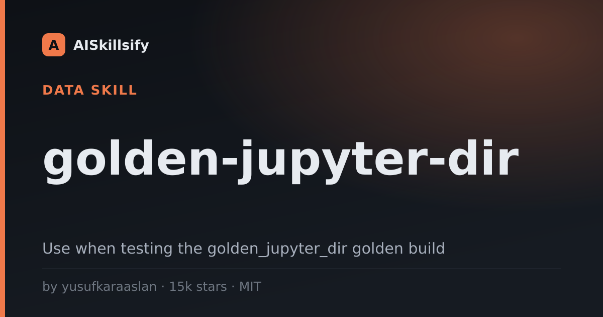 golden-jupyter-dir skill by yusufkaraaslan