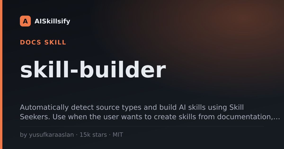 skill-builder skill by yusufkaraaslan
